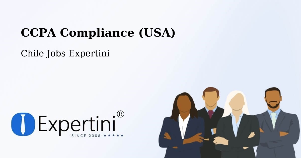 CCPA Privacy Rights & Compliance Notice – O'Higgins - Chile Jobs Expertini