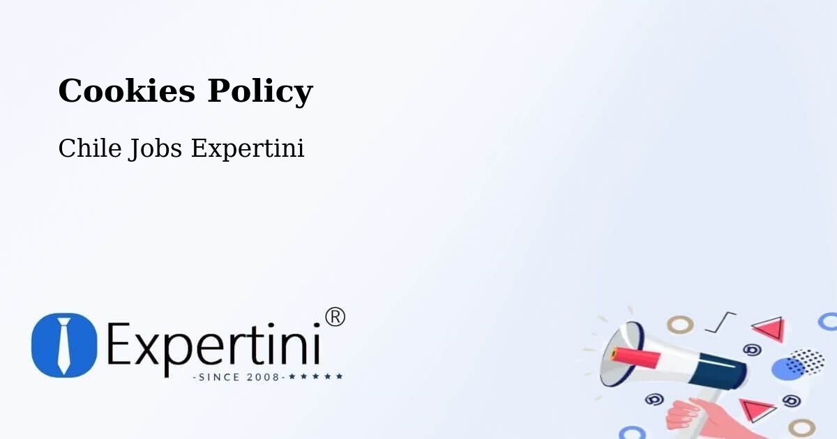 Cookie Policy – O'Higgins - Chile Jobs Expertini